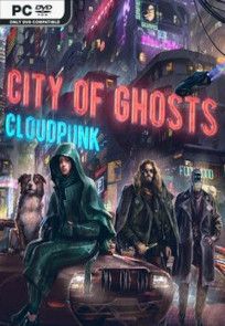 Descargar Cloudpunk – City of Ghosts por Torrent