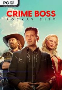 Descargar Crime Boss: Rockay City por Torrent