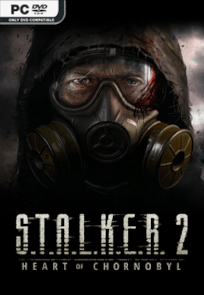 Descargar S.T.A.L.K.E.R. 2: Heart of Chornobyl por Torrent