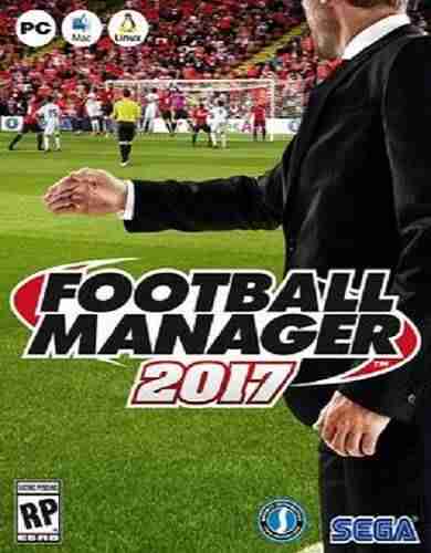 Descargar FOOTBALL MANAGER 2017 [MULTI][STEAMPUNKS] por Torrent